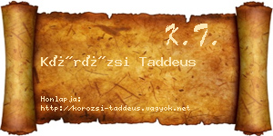 Körözsi Taddeus névjegykártya